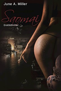 SAOMAI - June A. Miller - E-Book
