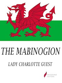 The Mabinogion - Lady Charlotte Guest - E-Book