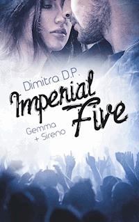 Imperial Five - Dimitra D.P. - E-Book