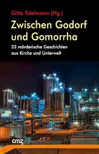 Zwischen Godorf und Gomorrha -  - E-Book
