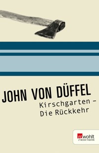 Kirschgarten - John von Düffel - E-Book