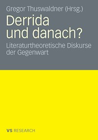 Derrida und danach? -  - E-Book
