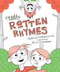 Really Rotten Rhymes - Gabriel Fitzmaurice - E-Book