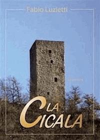 La Cicala - Fabio Luzietti - E-Book