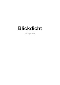 Blickdicht - Eugen Bach - E-Book