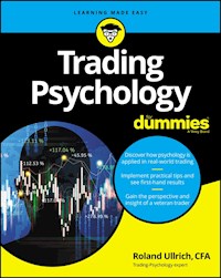 Trading Psychology For Dummies - Roland Ullrich - E-Book