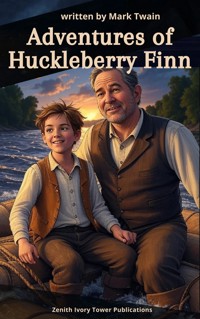 Adventures of Huckleberry Finn - Mark Twain - E-Book