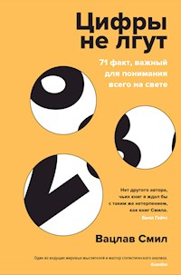 Цифры не лгут - Vaclav Smil - E-Book
