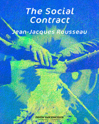 The Social Contract - Jean-Jacques Rousseau - E-Book
