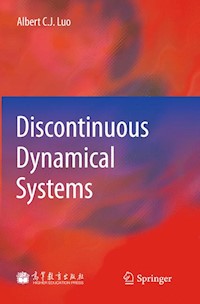 Discontinuous Dynamical Systems - Albert C. J. Luo - E-Book