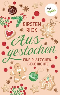 Ausgestochen! - Kirsten Rick - E-Book