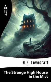 The Strange High House in the Mist - H. P. Lovecraft - E-Book