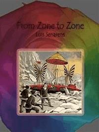 From Zone to Zone - Luis Senarens - E-Book