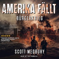 Bürgerkrieg - Scott Medbury - Hörbuch