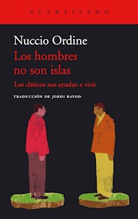 Los hombres no son islas - Nuccio Ordine - E-Book