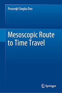 Mesoscopic Route to Time Travel - Prosenjit Singha Deo - E-Book