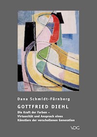Gottfried Diehl - Dana Schmidt-Fürnberg - E-Book