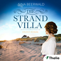 Die Strandvilla - Sina Beerwald - E-Book + Hörbuch
