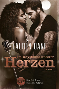 Im Rhythmus unserer Herzen - Lauren Dane - E-Book