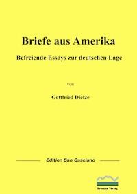 Briefe aus Amerika - Gottfried Dietze - E-Book