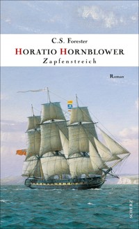 Zapfenstreich - C. S. Forester - E-Book