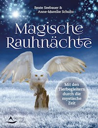 Magische Rauhnächte - Beate Seebauer - E-Book