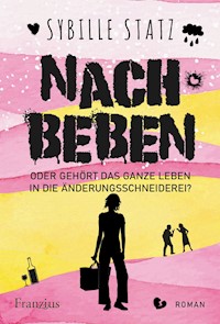 Nachbeben - Sybille Statz - E-Book
