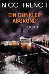 Ein dunkler Abgrund - Nicci French - E-Book
