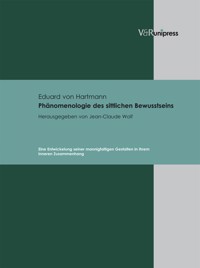 Phänomenologie des sittlichen Bewusstseins - Eduard von Hartmann - E-Book