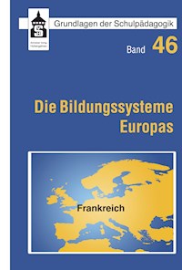 Die Bildungssysteme Europas - Frankreich - Wolfgang Hörner - E-Book