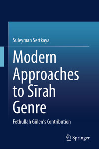 Modern Approaches to Sīrah Genre - Suleyman Sertkaya - E-Book