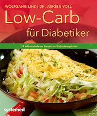 Low-Carb für Diabetiker - Wolfgang Link - E-Book