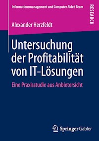 Untersuchung der Profitabilität von IT-Lösungen - Alexander Herzfeldt - E-Book