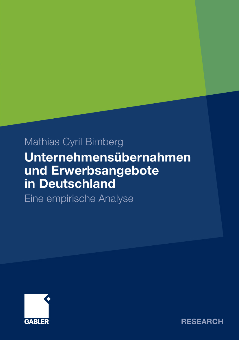 Unternehmensübernahmen und Erwerbsangebote in Deutschland - Mathias Bimberg - E-Book
