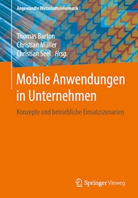 Mobile Anwendungen in Unternehmen -  - E-Book