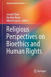 Religious Perspectives on Bioethics and Human Rights -  - E-Book