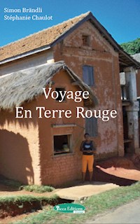 Voyage en terre rouge - Simon Brändli - E-Book
