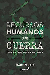 Recursos humanos en guerra - Martín Saiz - E-Book