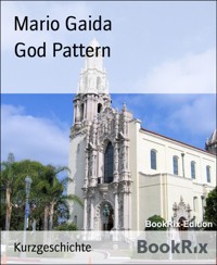 God Pattern - Mario Gaida - E-Book