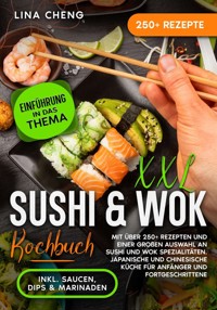XXL Sushi & WOK Kochbuch - Lina Cheng - E-Book