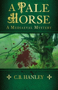 A Pale Horse - C.B. Hanley - E-Book