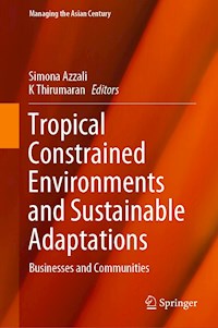 Tropical Constrained Environments and Sustainable Adaptations -  - E-Book