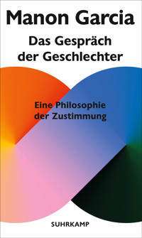 Das Gespräch der Geschlechter - Manon Garcia - E-Book