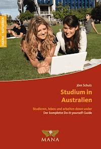 Studium in Australien - Jörn  Schulz - E-Book