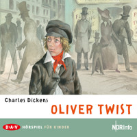 Oliver Twist (Hörspiel) - Charles Dickens - Hörbuch