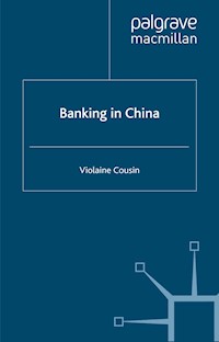 Banking in China - V. Cousin - E-Book