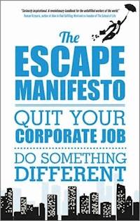 The Escape Manifesto -  - E-Book