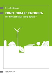 Erneuerbare Energien - Sven Geitmann - E-Book
