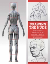 Drawing the Nude - Stuart Elliot - E-Book