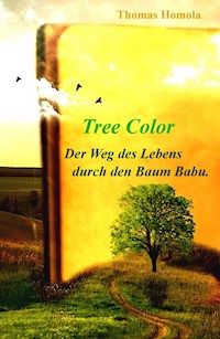 Tree Color - Thomas Homola - E-Book